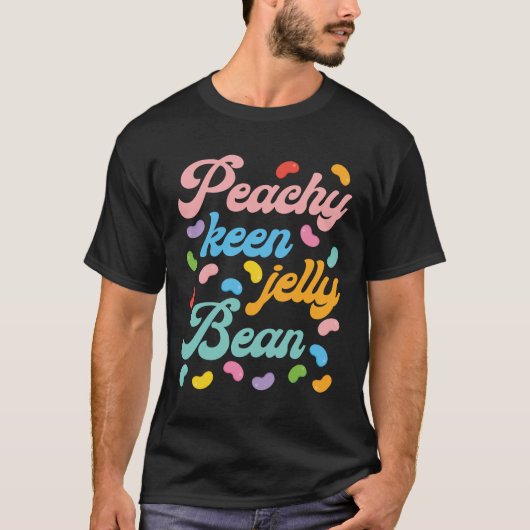 Peachy Keen Jelly Bean T-shirt (Voorkant)