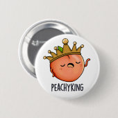 Peachy King Grappige Peach Pun Ronde Button 5,7 Cm (Voorkant /achterkant)