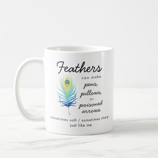 Peacock Feather Sassy Motivational Quote Koffiemok (Links)