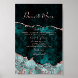 Peacock Green Roos Gold Agate Marble Wedding Menu Poster<br><div class="desc">Rich Peacock Blauwgroen Groen & Elegant Roos Gold Faux Folie Waterverf Marble Agate Gilded Geode Design,  met Moderne en Manuscript doopvonten. Luxueuze Trendy en Chic Wedding Dinner Menu Poster! ~ Bekijk mijn winkel voor dit ontwerp de volledige trouwsuite!</div>