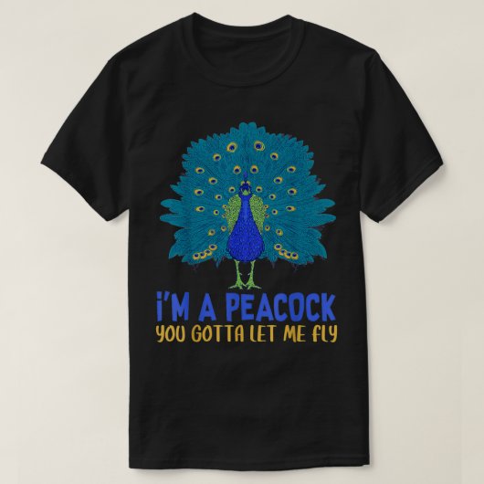 Peacock Inspirerend ik ben een pacock die je moet T-shirt (Design voorkant)