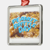 Peanut Brittle Day - Waardedag Metalen Ornament (Links)