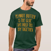 Peanut Butter Funny PB  J Lovers Birthday Gift T-shirt (Voorkant)
