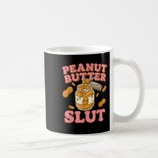 Peanut Butter Funny Peanut Butter Lovers Apparel  Koffiemok (Rechts)