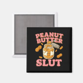 Peanut Butter Funny Peanut Butter Lovers Apparel Magneet (Voorkant / Achterkant)