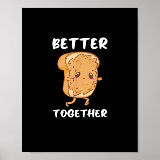 Peanut Butter Jelly Cute Couple Better Together De Poster (Voorkant)