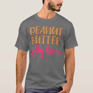Peanut Butter Jelly Time BFF Love Match Perfect T-shirt
