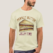 Peanut Butter Jelly Time PBJ Sandwich Foodie Lunch T-shirt (Voorkant)