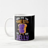 Peanut Butter Jelly You Are The Peanut Butter To M Koffiemok (Links)