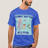 Peanut Butter Jellyfish T-Shirt (Voorkant)
