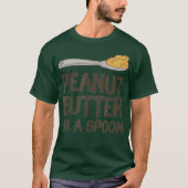 Peanut Butter on a Spoon Peanut Butter Lovers T-shirt (Voorkant)