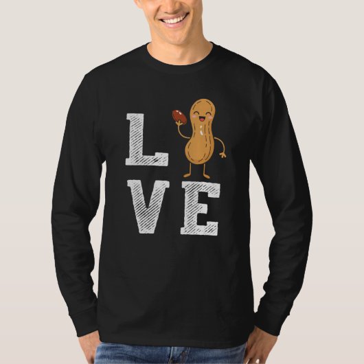 Peanut Love Peanut Lover Funny Peanut Cute Peanut T-shirt (Voorkant)