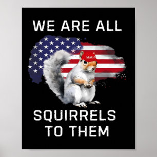 Peanut The Squirrel - Gerechtigheid voor pinda meg Poster