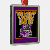 Peanutboterjeltijd Metalen Ornament (Rechts)