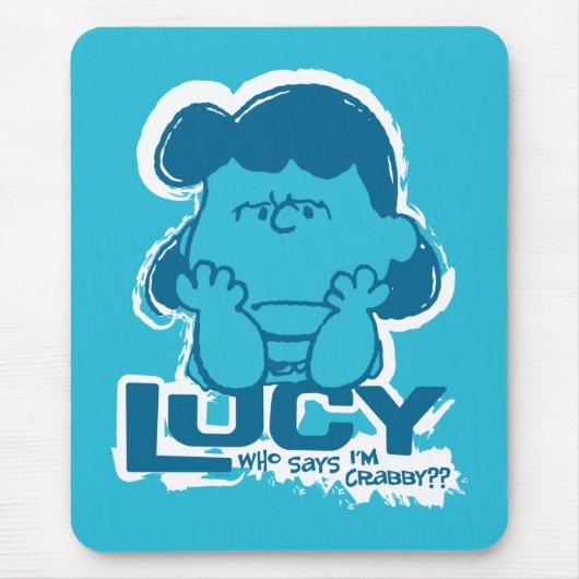 Peanuts | Lucy Wie zegt dat ik Crabby ben? Muismat (Voorkant)