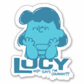 Peanuts | Lucy Wie zegt dat ik Crabby ben? Sticker (Voorkant)