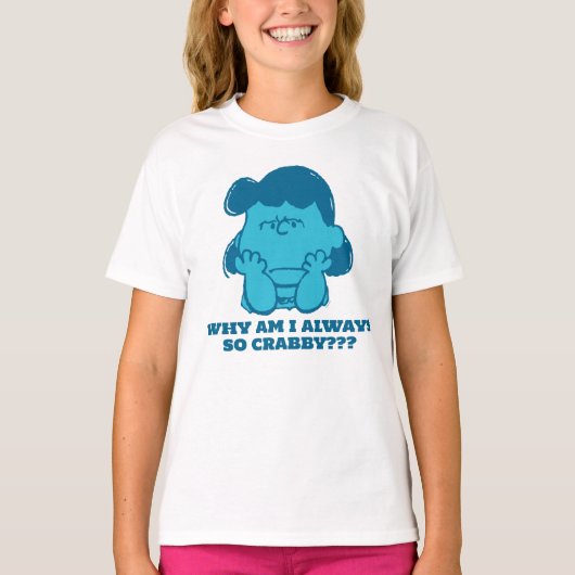 Peanuts | Lucy Wie zegt dat ik Crabby ben? T-shirt (Voorkant)