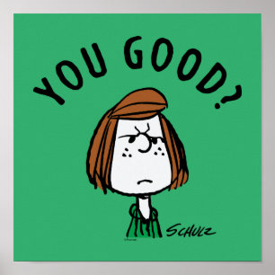 Peanuts   Peppermint Patty Ben je goed? Poster