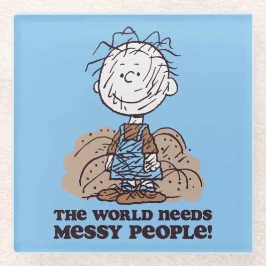 Peanuts | Pigpen De wereld heeft rommelige mensen  Glazen Onderzetter (Voorkant)