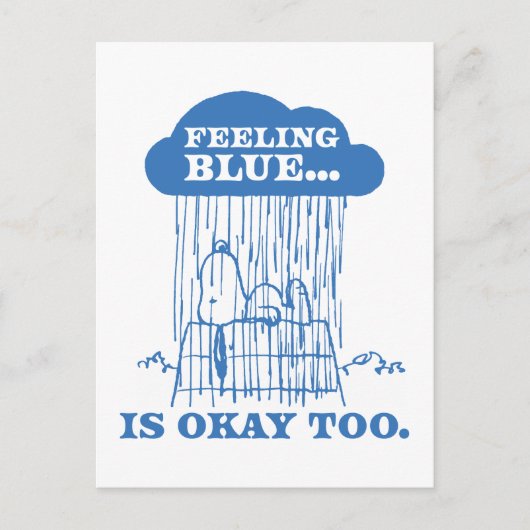 Peanuts | Snoopy Feeling Blue is ook OK Briefkaart (Voorkant)