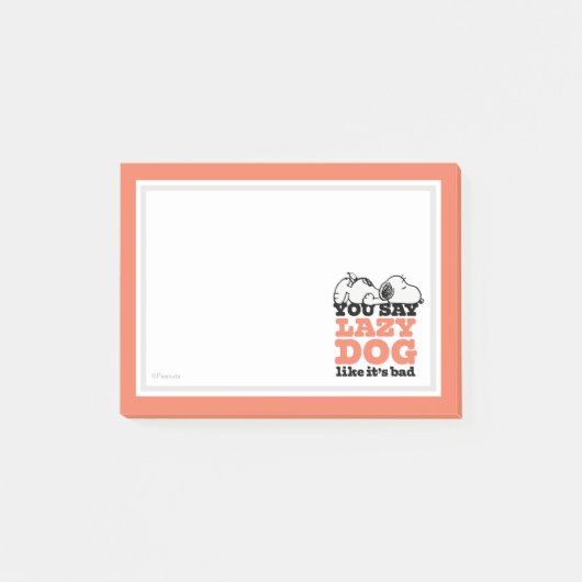 Peanuts | Snoopy je zegt luie hond alsof het slech Post-it® Notes (Voorkant)
