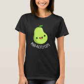 Pear-fectly Schattige Fruit Pear Pun Dark BG T-shirt (Voorkant)