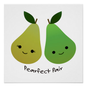 Pearfect Pear Kawaii Pears Perfect Poster