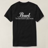 Pearl de fijnste trommel t-shirt (Design voorkant)