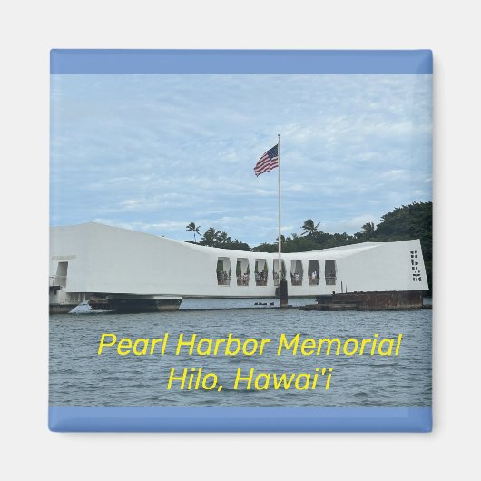 Pearl Harbor Memorial Magnet (Voorkant)