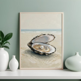 Pearl in Oyster by the Sea – Coastal Serenity Pain Perfect Poster