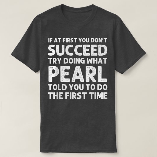 PEARL Name Persoonlijke Birthday Funny KerstJ T-shirt (Design voorkant)
