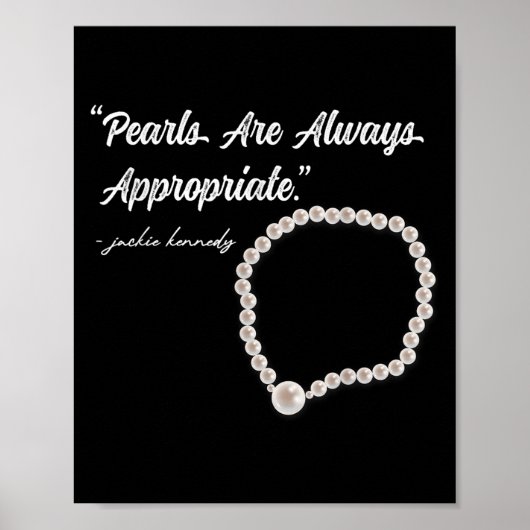 Pearls Are Always Appropriate Poster (Voorkant)