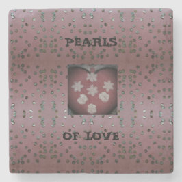 Pearls of Love Stenen Onderzetter