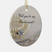 Pearls, Ring Blue Lace zal je mijn Bridesmaid zijn Keramisch Ornament (Rechts)