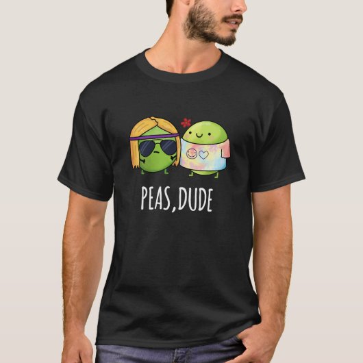 Peas Guy Funny Hippie Pea Pun Dark BG T-shirt (Voorkant)