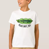 Peas Out Yo Funny Peas Pun T-shirt (Voorkant)