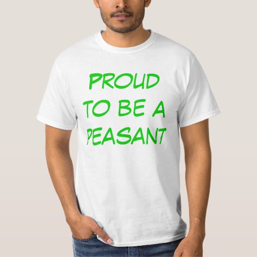 Peasant Pride T-shirt (Voorkant)