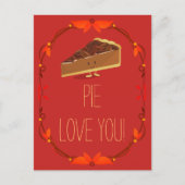 Pecan Pie I Love You Valentijn Holiday Briefkaart (Voorkant)