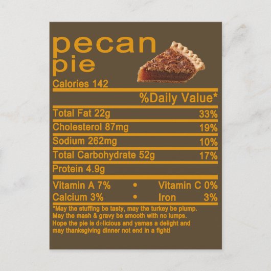 pecanpie Nutrition Feit Thanksgiving cake T-Shir Briefkaart (Voorkant)