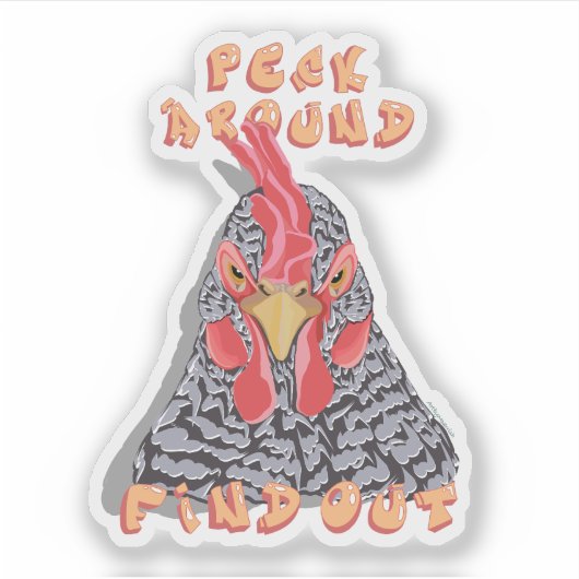 Peck Around Ontdek het - kippenpikorde Sticker (Voorkant)