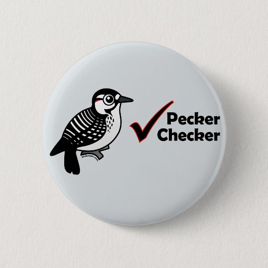 Pecker Checker Ronde Button 5,7 Cm (Voorkant)