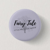 Peculiar Fairy Tales Pin Ronde Button 3,2 Cm (Voorkant)