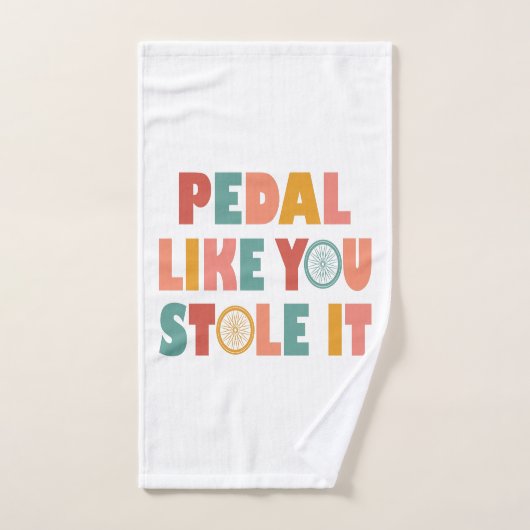 Pedal als jij houdt het tegen - Grappig fietsen Handdoek (Handdoek)