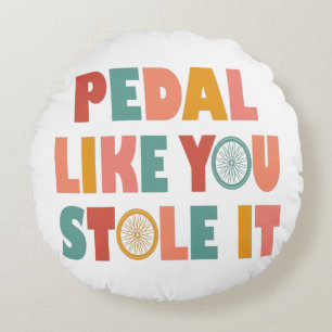 Pedal als jij houdt het tegen - Grappig fietsen Rond Kussen