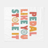 Pedal Like You Stole It - Funny Cycling Fleece Deken (Voorkant (Horizontaal))