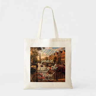 Pedal Pauze Geniet Van Het Uitzicht Amsterdam Illu Tote Bag