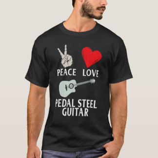 Pedal Steel Gitaar Instrument Pedal Steel Gitarist T-shirt