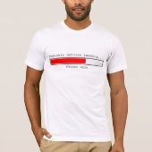 Pedantic Opinion Loading T-Shirt (Voorkant)