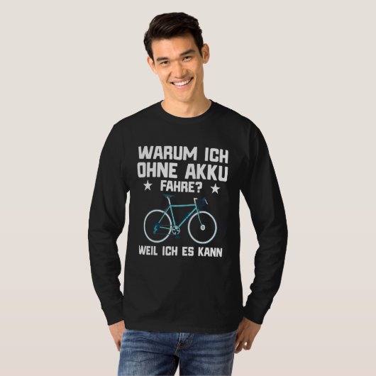 Pedelec E Fietsfiets Gezegde T-shirt (Voorkant volledig)