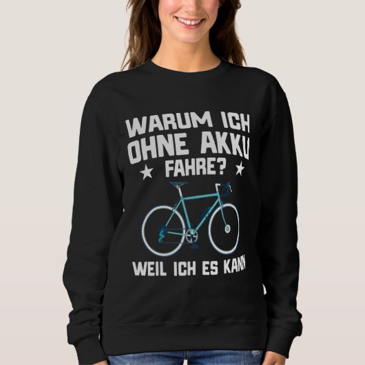 Pedelec E Fietsfiets Gezegde Trui (Voorkant)